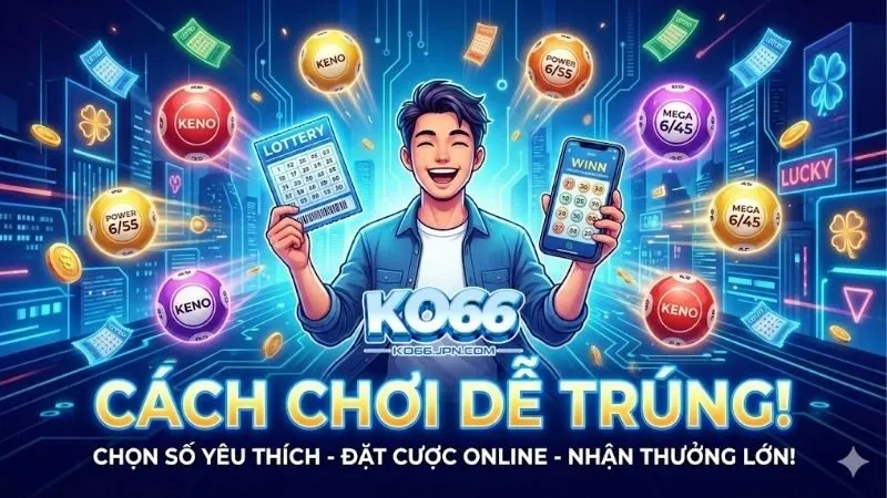 cach-choi-xo-so-dien-toan-de-trung-bi-quyet-tu-chuyen-gia