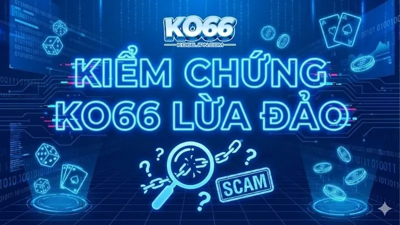 ko66-lua-dao-co-that-khong-giai-ma-su-that-cho-nguoi-choi